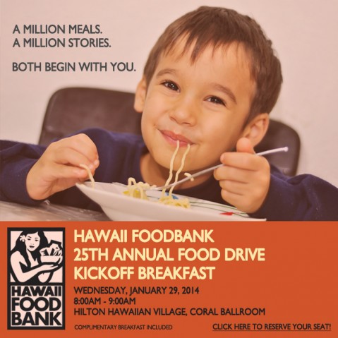 Hawaii Foodbank 25th Annual Food Drive Kick-Off Breakfast
